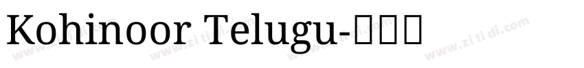 Kohinoor Telugu字体转换